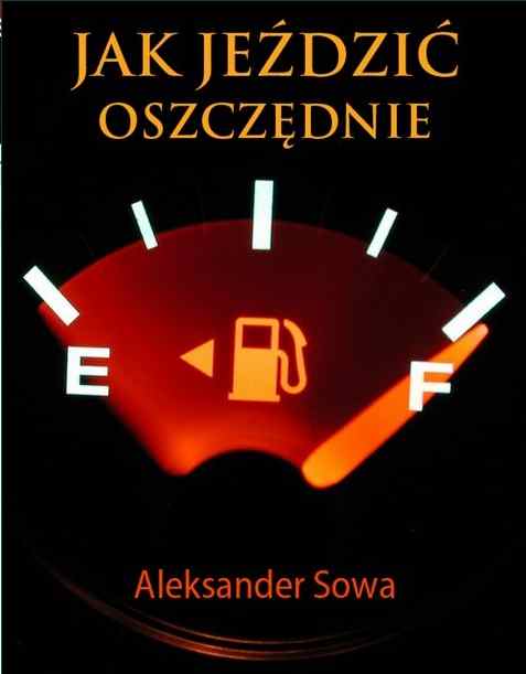 jak je�dzi� oszcz�dnie