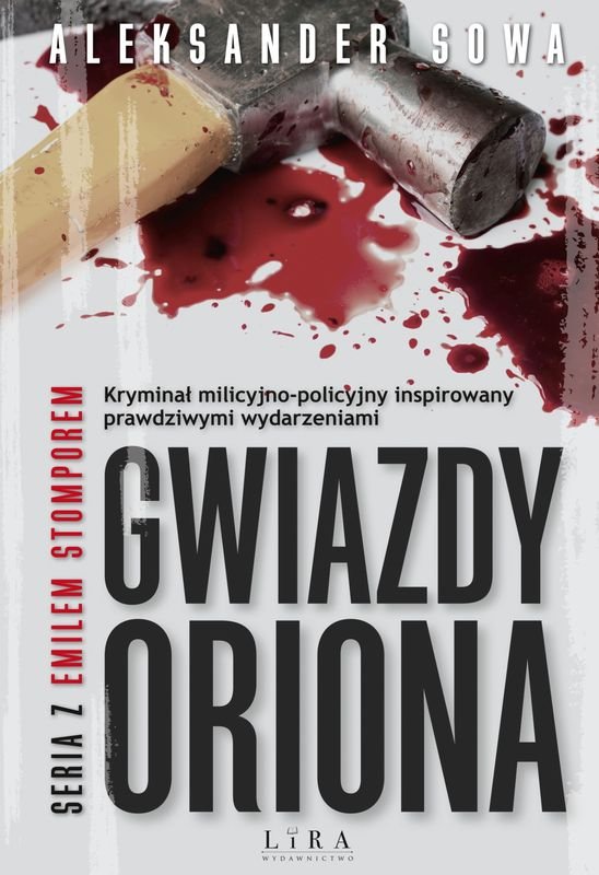 Gwiazdy Oriona Kryminał Roku 2019 według portalu Granice.pl